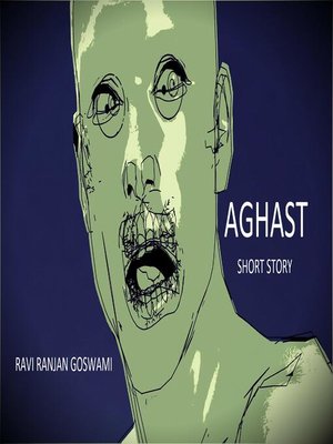 cover image of Aghast